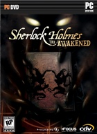 Sherlock Holmes: The Awakened