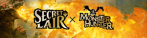 画像ギャラリー No.001のサムネイル画像 / 「マジック:ザ・ギャザリング」に「モンスターハンター」シリーズが登場。「Secret Lair x Monster Hunter」,12月2日に発売