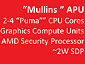 AMD,2-in-1&タブレット向け次世代APU「Beema」「Mullins」を2014年前半に市場投入