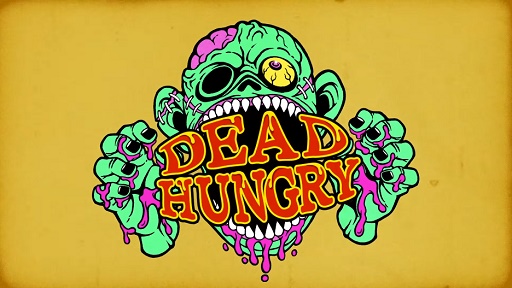 Dead Hungry٥ȥ졼顼