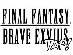 FacebookのInstant Games向けアプリ「FINAL FANTASY BRAVE EXVIUS TAP!」が配信開始。「FINAL FANTASY BRAVE EXVIUS」をシンプルに最適化