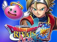 「ドラゴンクエストライバルズ エース」が本日リリース。1人で遊べるソロバトルアドベンチャーも搭載した“ライバルズ”リニューアル版