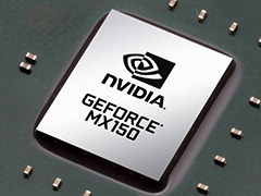 NVIDIA,ノートPC向けGPU「GeForce MX150」を発表。Pascal世代のエントリーモデルは「940MXより33%速い」
