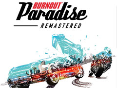 2008年にリリースされたオープンワールドレーシング「Burnout Paradise」のリマスター版が3月16日にリリース