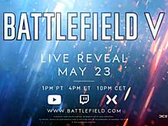 「Battlefield」シリーズの最新作「Battlefield V」が,日本時間の2018年5月24日5:00に公開