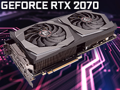「GeForce RTX 2070」レビュー。Turing世代第三の矢は「コスパ」を語れるGPUになったか?