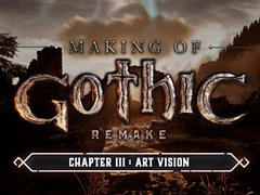 「Gothic 1 Remake」,アートスタイルを紹介する開発者ビデオダイアリーが公開に。オリジナルをリスペクトしながら豊かなリアリズムを追求