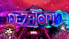 Dezatopia