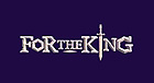 For The King