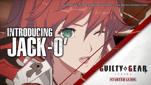 Guilty Gear -Strive- Starter Guide - Jack-O'