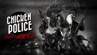 Chicken Police - Paint it RED!
