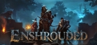 Enshrouded〜霧の王国〜