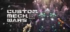 CUSTOM MECH WARS -カスタムメックウォーズ-