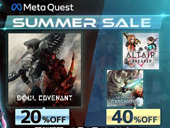 「SOUL COVENANT」が20%オフ,「ALTAIR BREAKER」「ソード・オブ・ガルガンチュア」も対象。Meta Quest Storeでサマーセルを実施中