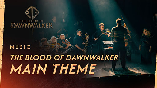 画像ギャラリー No.004のサムネイル画像 / 「The Blood of Dawnwalker」,最新のゲームプレイやメインテーマの音楽などを視聴できるトレイラー「Launch Year Special」を公開。