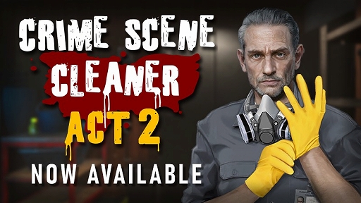 画像ギャラリー No.001のサムネイル画像 / “圧倒的に好評”な犯罪現場清掃シム「Crime Scene Cleaner」，物語がフィナーレを迎える大型アップデート“ACT 2”を配信