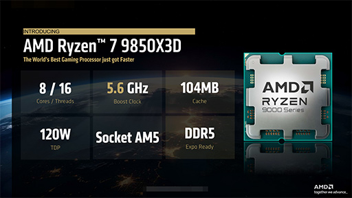 画像ギャラリー No.004のサムネイル画像 / AMDのゲーマー向け最強CPUのクロックアップ版「Ryzen 7 9850X3D」が発表。動作クロックを5.6GHzに引き上げる