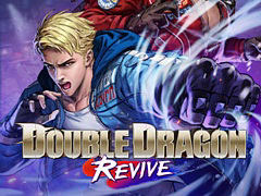 「ダブルドラゴン リヴァイヴ」が30％オフで初セール。アークシステムワークス，PC/PS/Xbox向けDL版が対象のセールを開催中