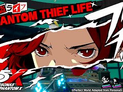֥ڥ륽5: The Phantom Xסǿֲ饤եࡼӡפȡ֡P5X̿ -ֳ- ޤμزԡפ
