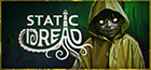 Static Dread
