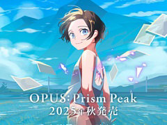 カメラのファインダーを通して,不思議な世界の隠された謎を解き明かす。ADV「OPUS: Prism Peak」,Switch2/Switch版が今秋発売決定