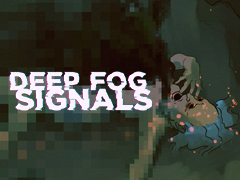 ���Ǥ�ʪ���Ԥ���������̸����ޤ�Ƥ��븦����ߤ���æ�ФǤ��뤫����Deep Fog Signals�ס��θ��Ǥ��ۿ���