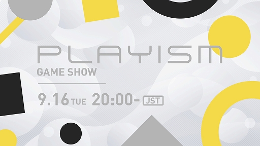 画像ギャラリー No.001のサムネイル画像 / PLAYISMタイトルの最新情報を発表するオンラインイベント“PLAYISM GAME SHOW”が9月16日20:00から開催