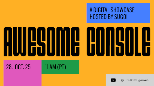 画像ギャラリー No.001のサムネイル画像 / コンソール向けインディーゲーム特化デジタルイベント「Awesome Console」，10月29日3：00にYouTubeで実施